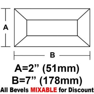 2 X 7" RECTANGLE BEVEL"