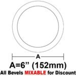 6 DIA. CIRCLE BEVEL"