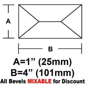 1 X 4" RECTANGLE BEVEL"