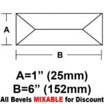 1 X 6" RECTANGLE BEVEL"